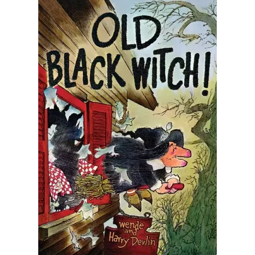 Old Black Witch!