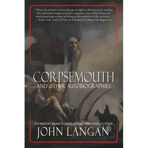 Corpsemouth and Other Autobiographies