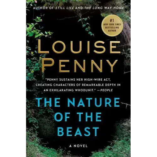 The Nature of the Beast: A Chief Inspector Gamache Novel