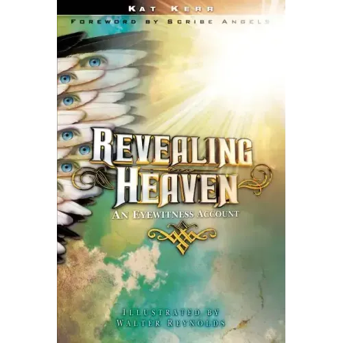 Revealing Heaven