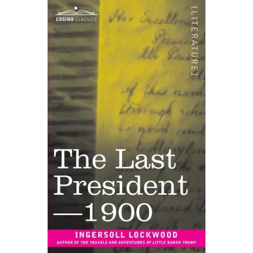 The Last President or 1900