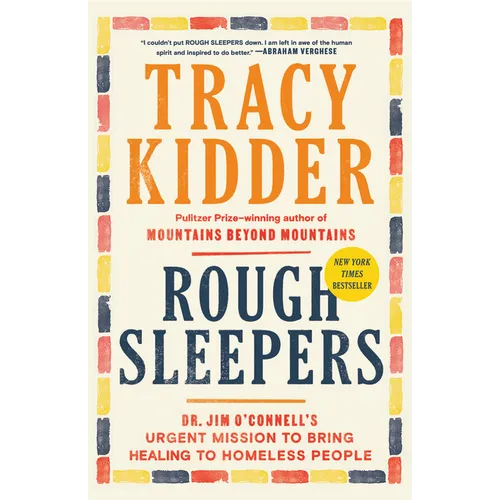 Rough Sleepers: Dr. Jim O'Connell's Urgent Mission to Bring Healing to Homeless People