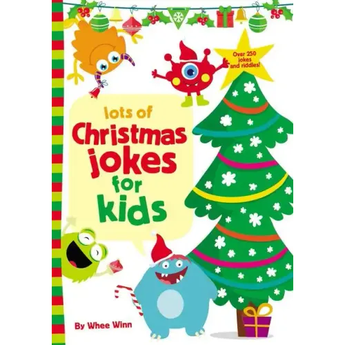 Lots of Christmas Jokes for Kids: A Funny, Laugh Out Loud Holiday Busy Book for Children with Over 250 Jokes, Riddles, and Puns