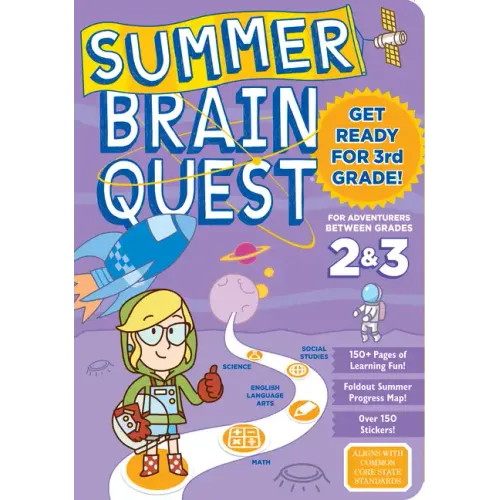 Summer Brain Quest: Between Grades 2 & 3