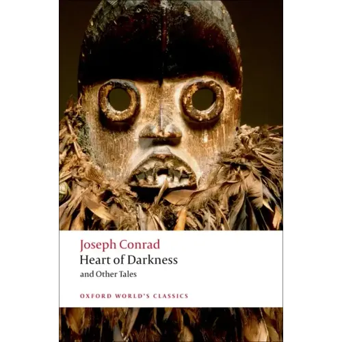 Heart of Darkness and Other Tales