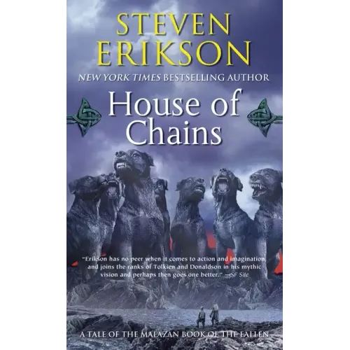 House of Chains: Book Four of the Malazan Book of the Fallen