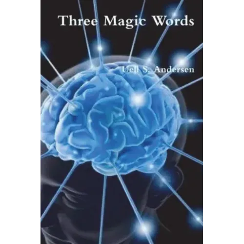 Three Magic Words