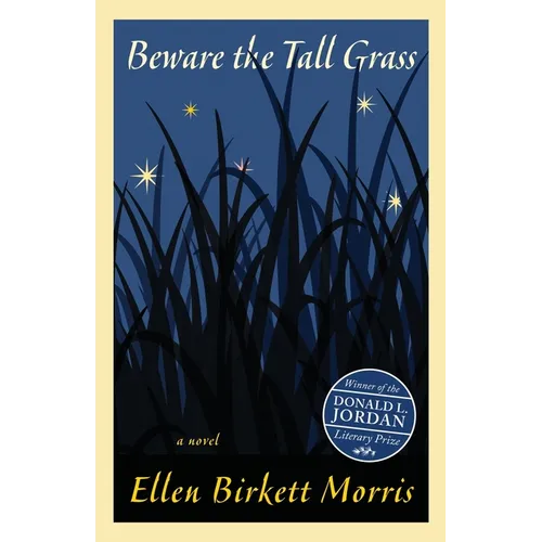 Beware the Tall Grass