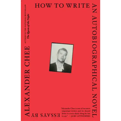 How to Write an Autobiographical Novel: Essays