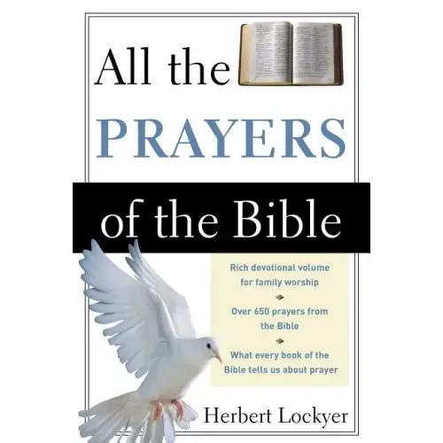 All the Prayers of the Bible