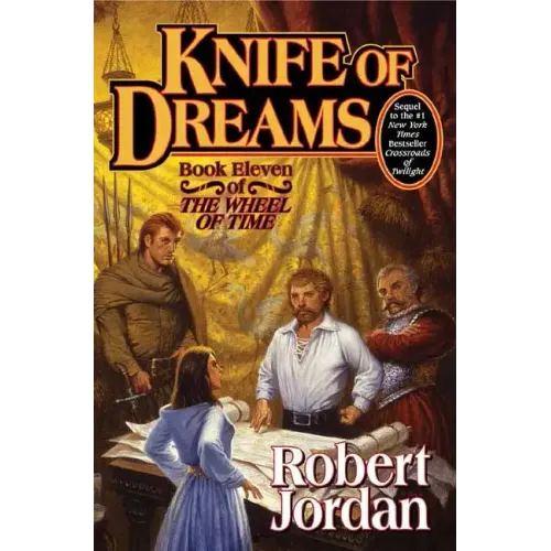 Knife of Dreams: Book Eleven of 'The Wheel of Time'