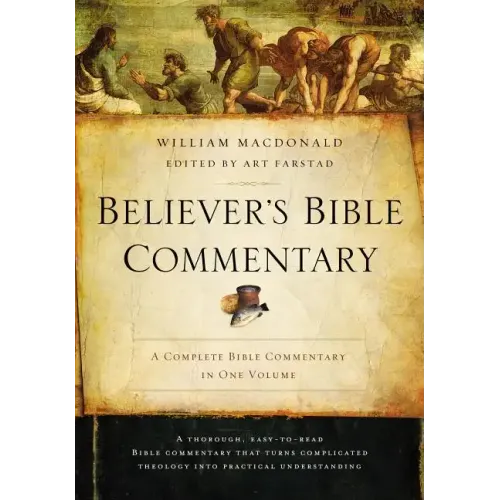 Believer's Bible Commentary