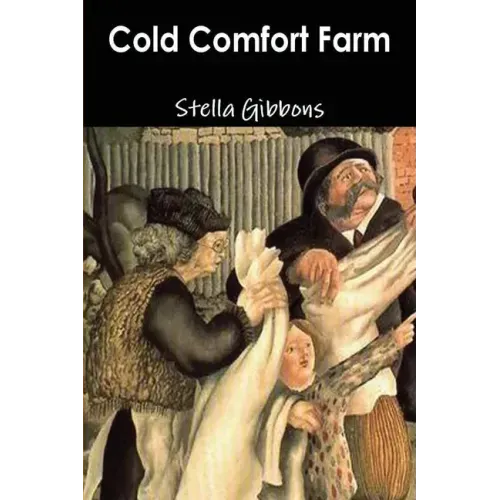 Cold Comfort Farm