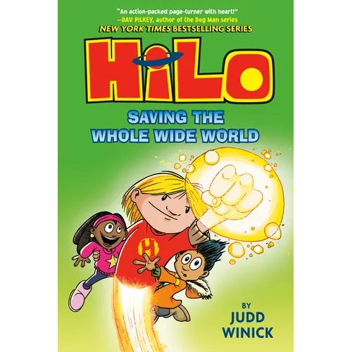 Hilo Book 2: Saving the Whole Wide World: (A Graphic Novel)