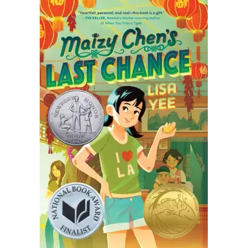 Maizy Chen's Last Chance: (Newbery Honor Award Winner)