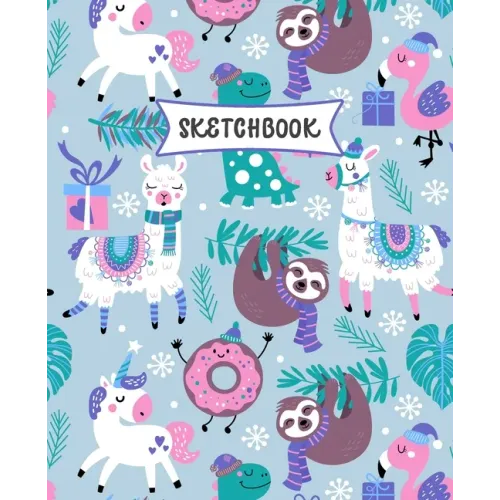 Sketchbook: Sloth, Unicorn and Llama Sketch Book for Kids - Practice Drawing and Doodling - Fun Sketching Book for Toddlers & Twee