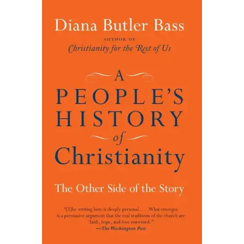 A People's History of Christianity: The Other Side of the Story