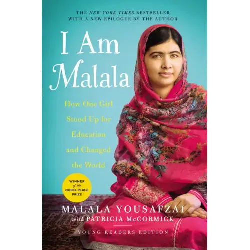 I Am Malala: How One Girl Stood Up for Education and Changed the World (Young Readers Edition)
