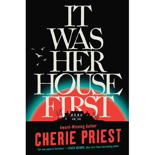 It Was Her House First