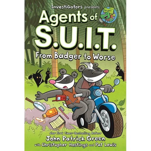 Investigators: Agents of S.U.I.T.: From Badger to Worse