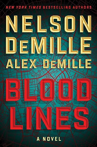 Blood Lines by Nelson DeMille,Alex DeMille