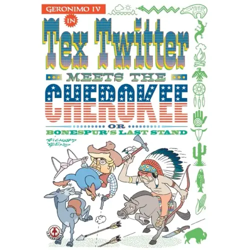 Tex Twitter meets the Cherokee