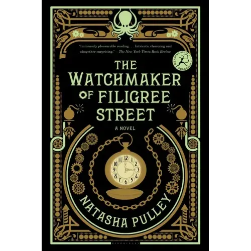 The Watchmaker of Filigree Street: A Bewitching Tale of Historical Fantasy, Magic, Love and a Clockwork Octopus