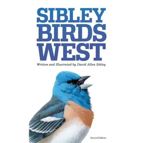 The Sibley Field Guide to Birds of Western North America