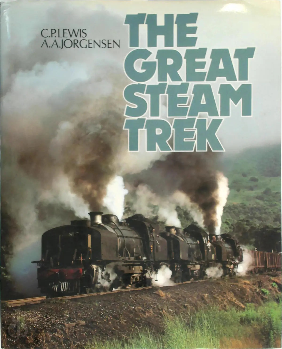 The Great Steam Trek by Charles Peter Lewis,A. A. Jorgensen