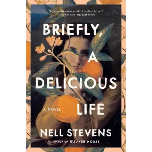 Briefly, a Delicious Life