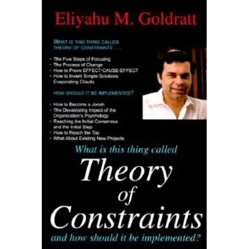 What Is This Thing Called Theory of Constraints