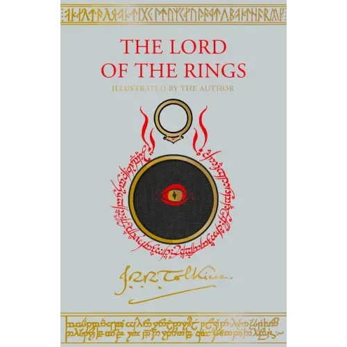 The Lord of the Rings Illustrated by the Author: Illustrated by J.R.R. Tolkien