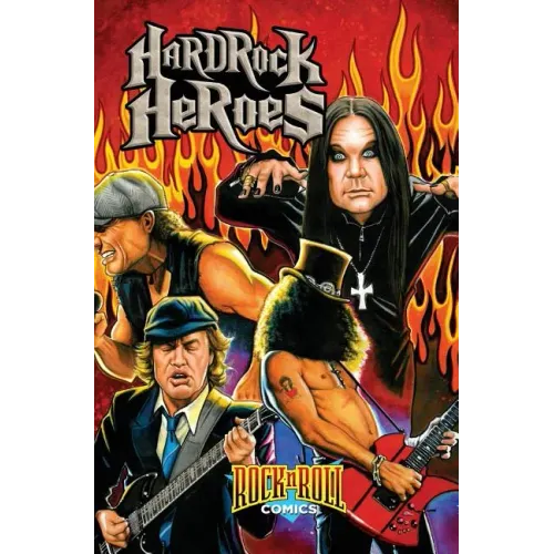Rock and Roll Comics: Hard Rock Heroes