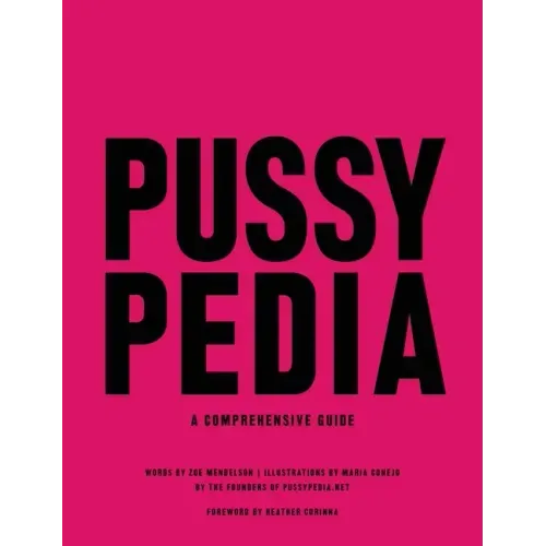 Pussypedia: A Comprehensive Guide