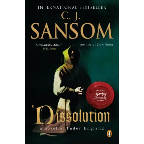 Dissolution: A Matthew Shardlake Tudor Mystery
