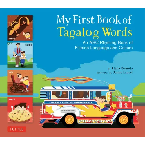 My First Book of Tagalog Words: An ABC Rhyming Book of Filipino Language and Culture