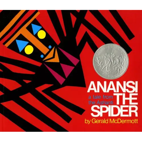 Anansi the Spider: A Tale from the Ashanti