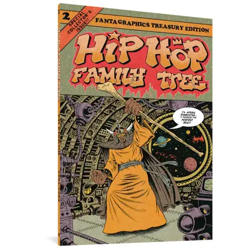 Hip Hop Family Tree Book 2: 1981-1983
