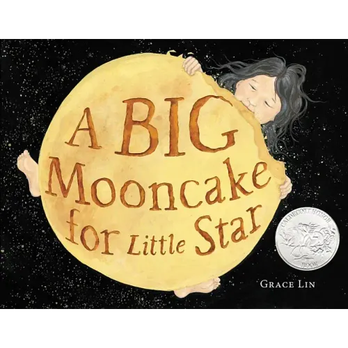 A Big Mooncake for Little Star (Caldecott Honor Book)