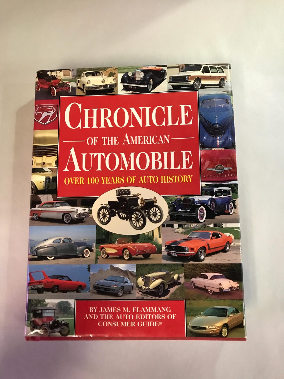 Chronicle of American Automobile by James Flammang