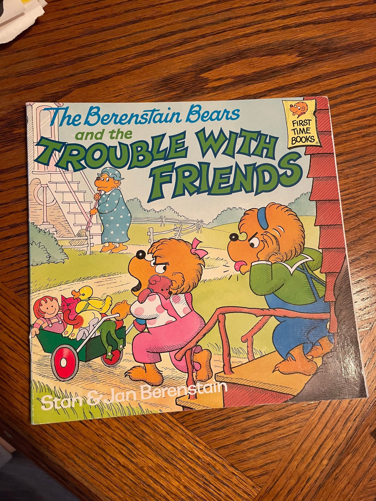 The Berenstain Bears and the Trouble with Friends by Stan Berenstain