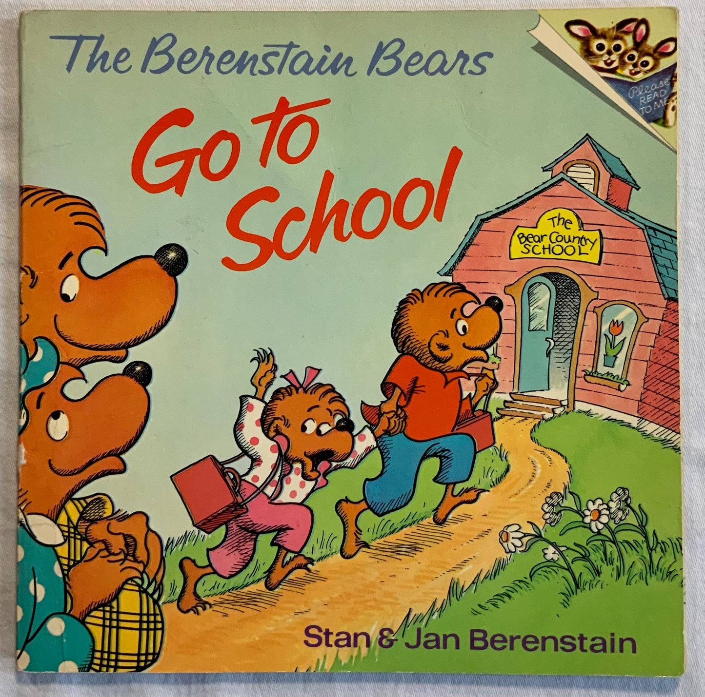 The Berenstain Bears Go to School by Stan Berenstain