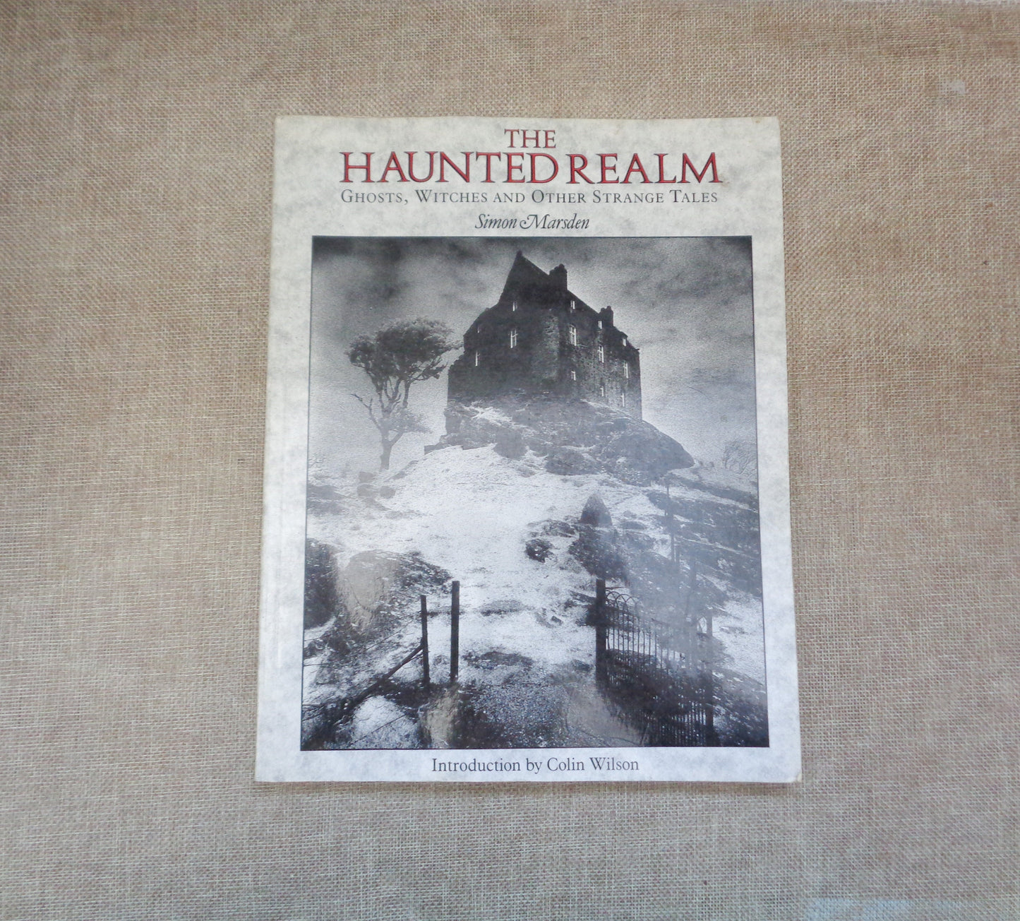 The Haunted Realm by Simon Marsden