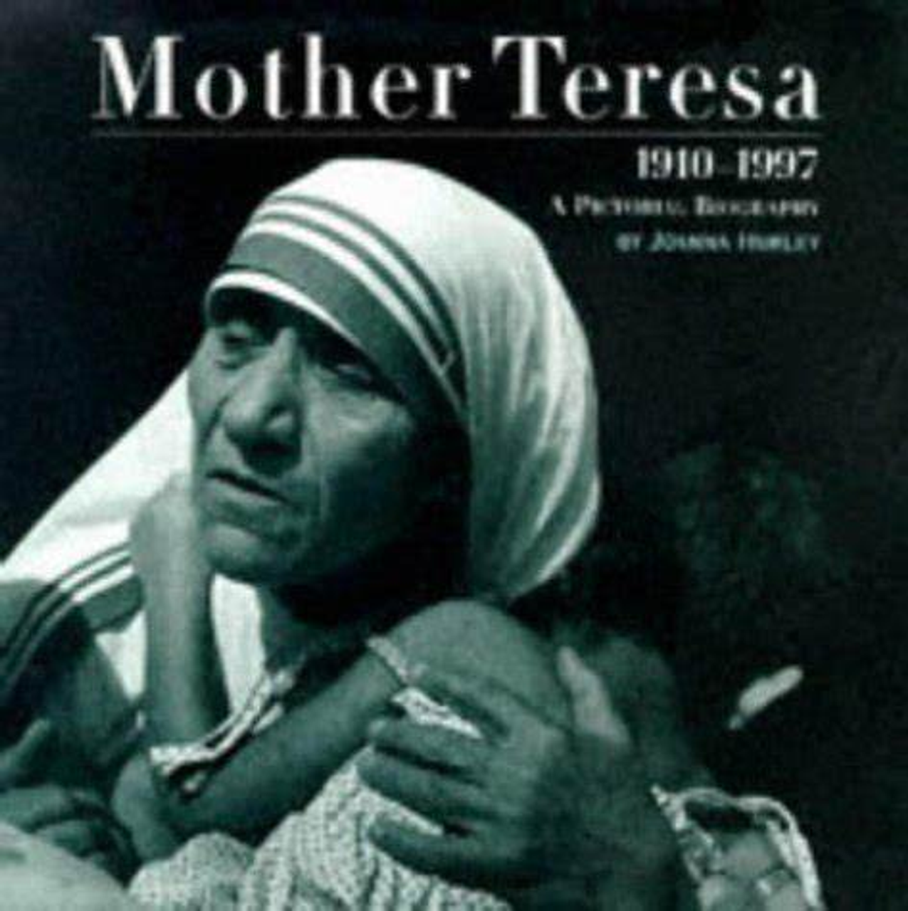 Mother Teresa by Joanna Hurley