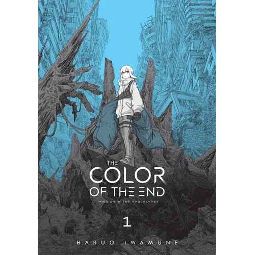 The Color of the End: Mission in the Apocalypse, Vol. 1: Volume 1