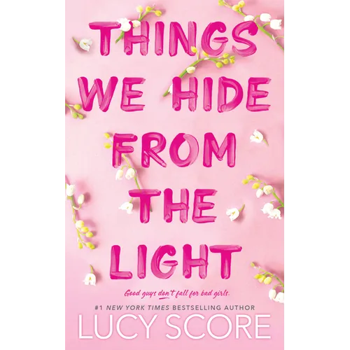 Things We Hide from the Light