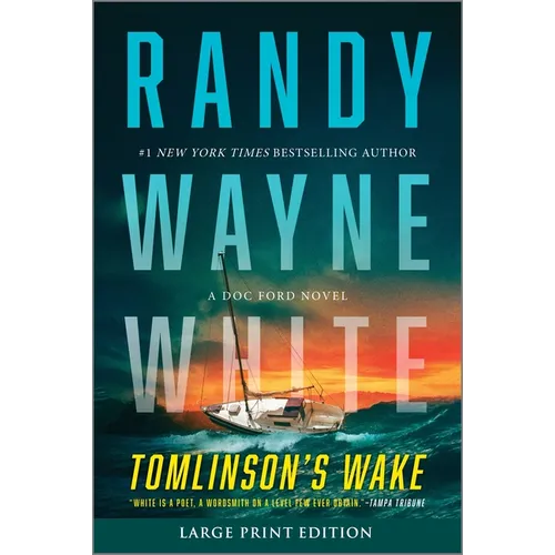 Tomlinson's Wake: A Doc Ford Novel
