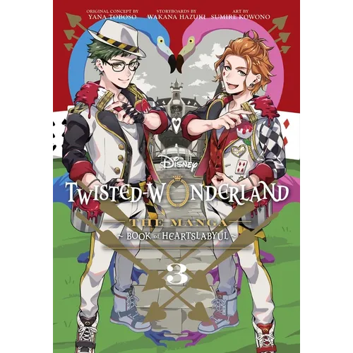 Disney Twisted-Wonderland: The Manga - Book of Heartslabyul, Vol. 3