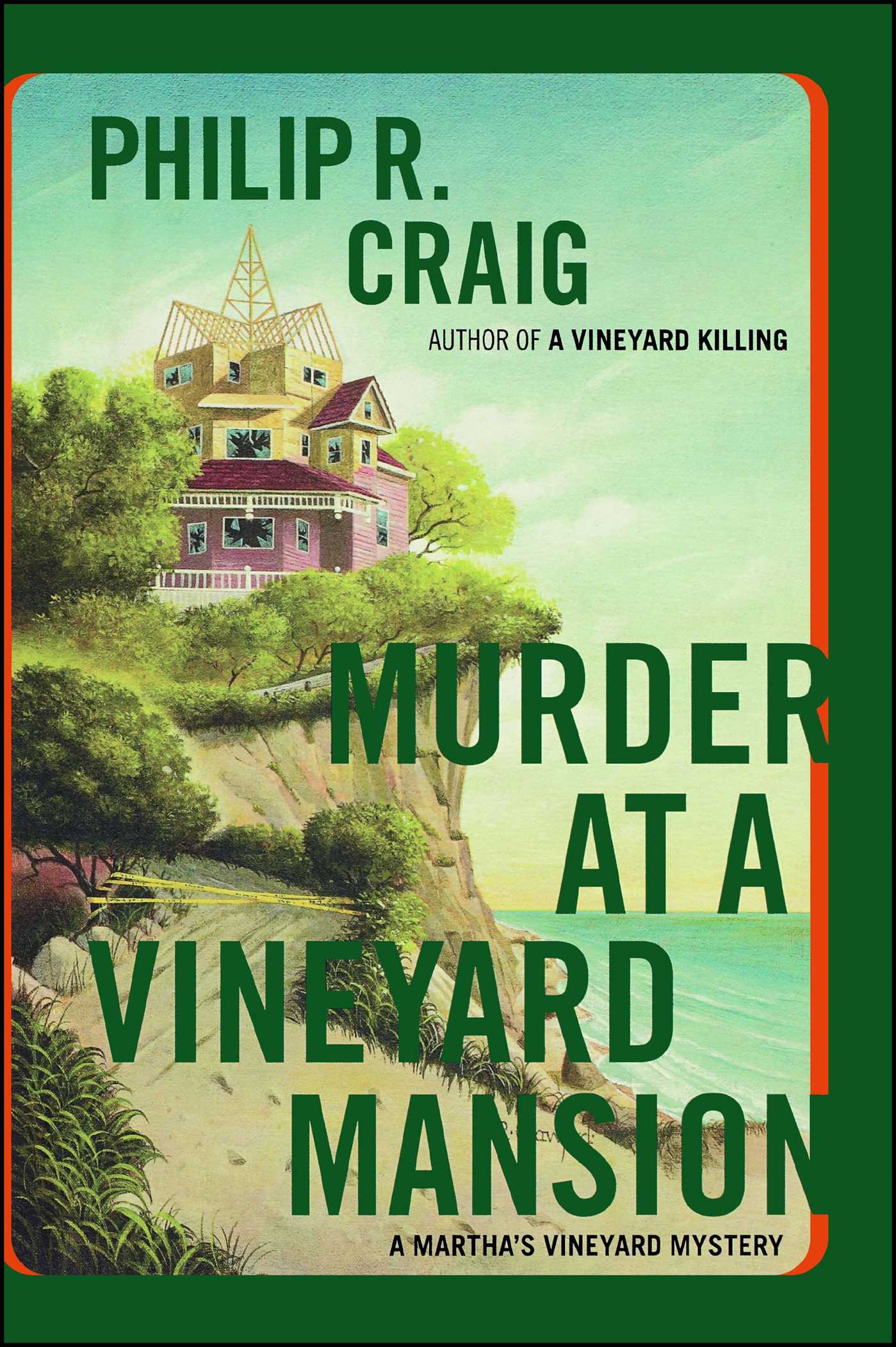 Murder at a Vineyard Mansion: A Martha's Vineyard Mystery (Martha's Vineyard Mysteries) by Philip R. Craig