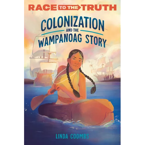 Colonization and the Wampanoag Story